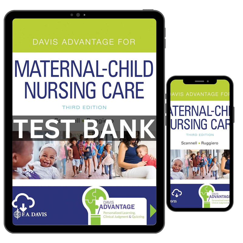 Test Bank Advantage For Maternal Child Nursing Care 3rd Edition