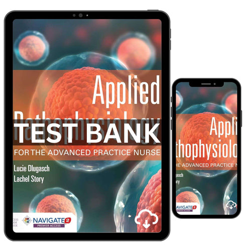 Applied Pathophysiology For The Advanced Practice Nurse 1st Test Bank