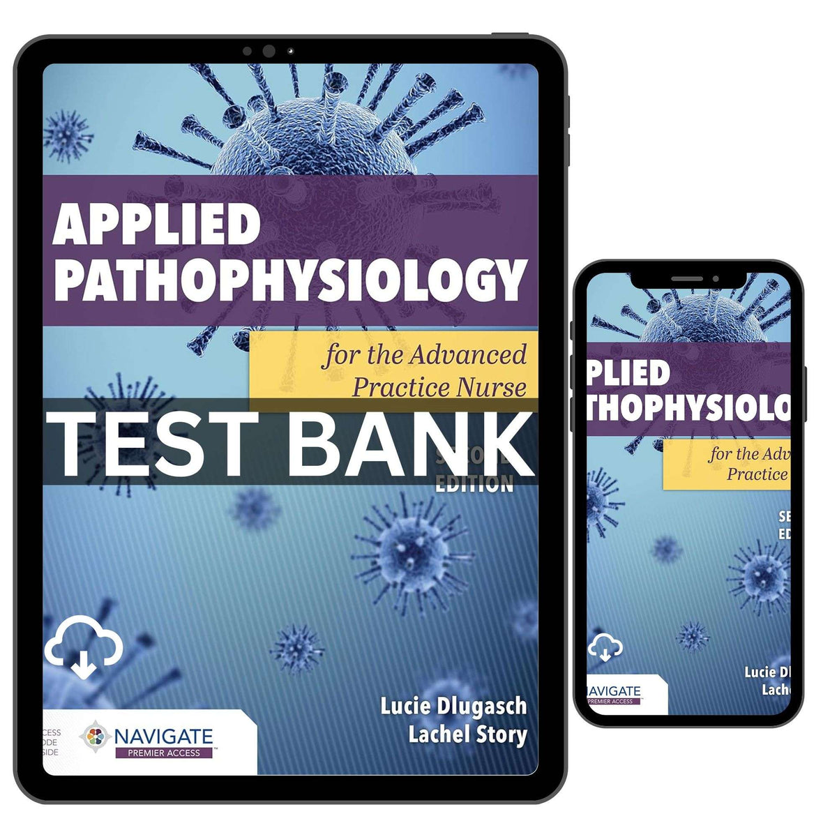 Test Bank Applied Pathophysiology for the Advanced Practice Nurse 2nd By Lucie Dlugasch ISBN 9781284255614