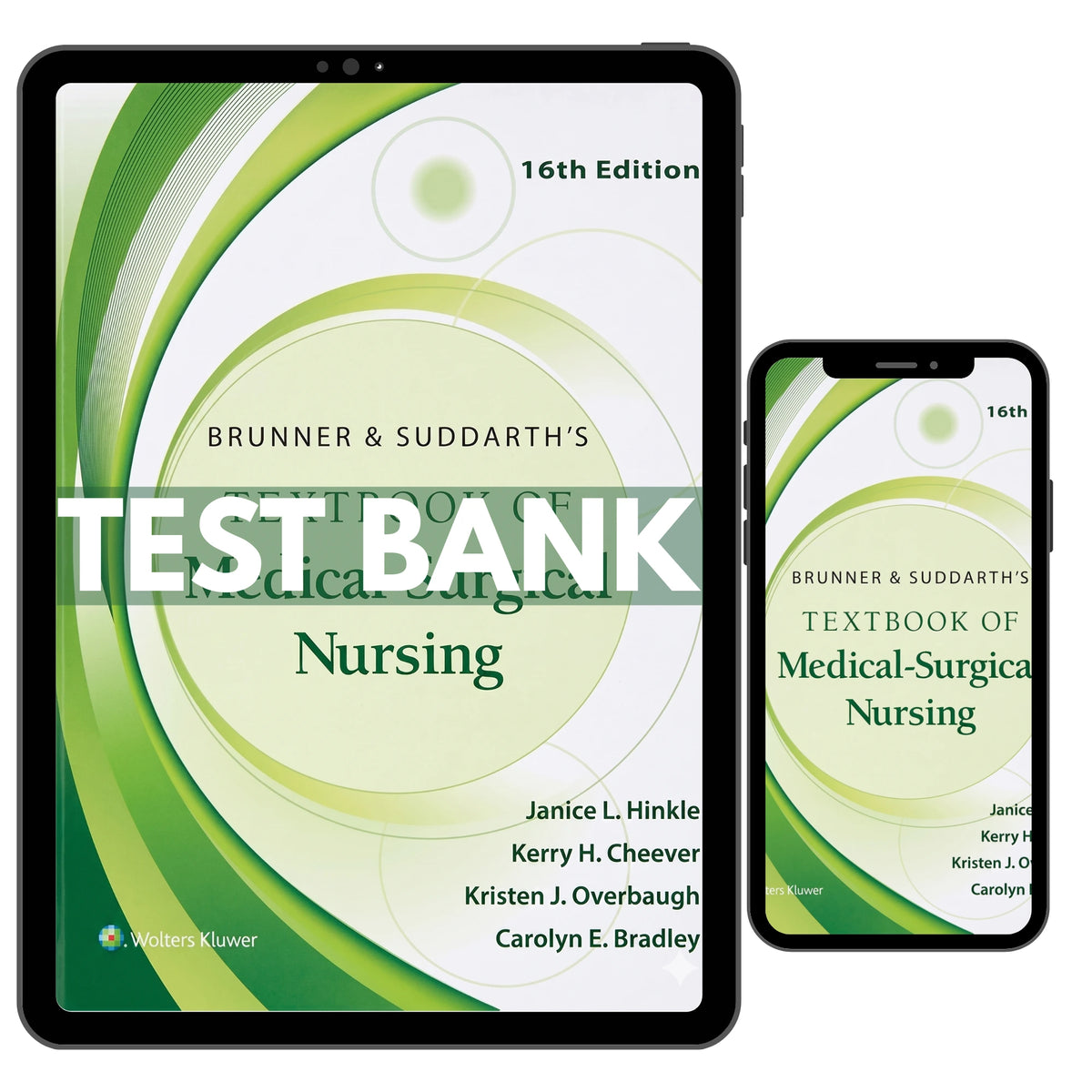 Test Bank for Brunner and Suddarth’s Medical Surgical Nursing 16th