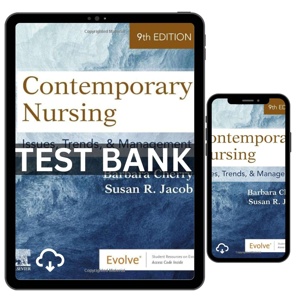 Test Bank of Contemporary Nursing Issues Trends & Management 9th Edition