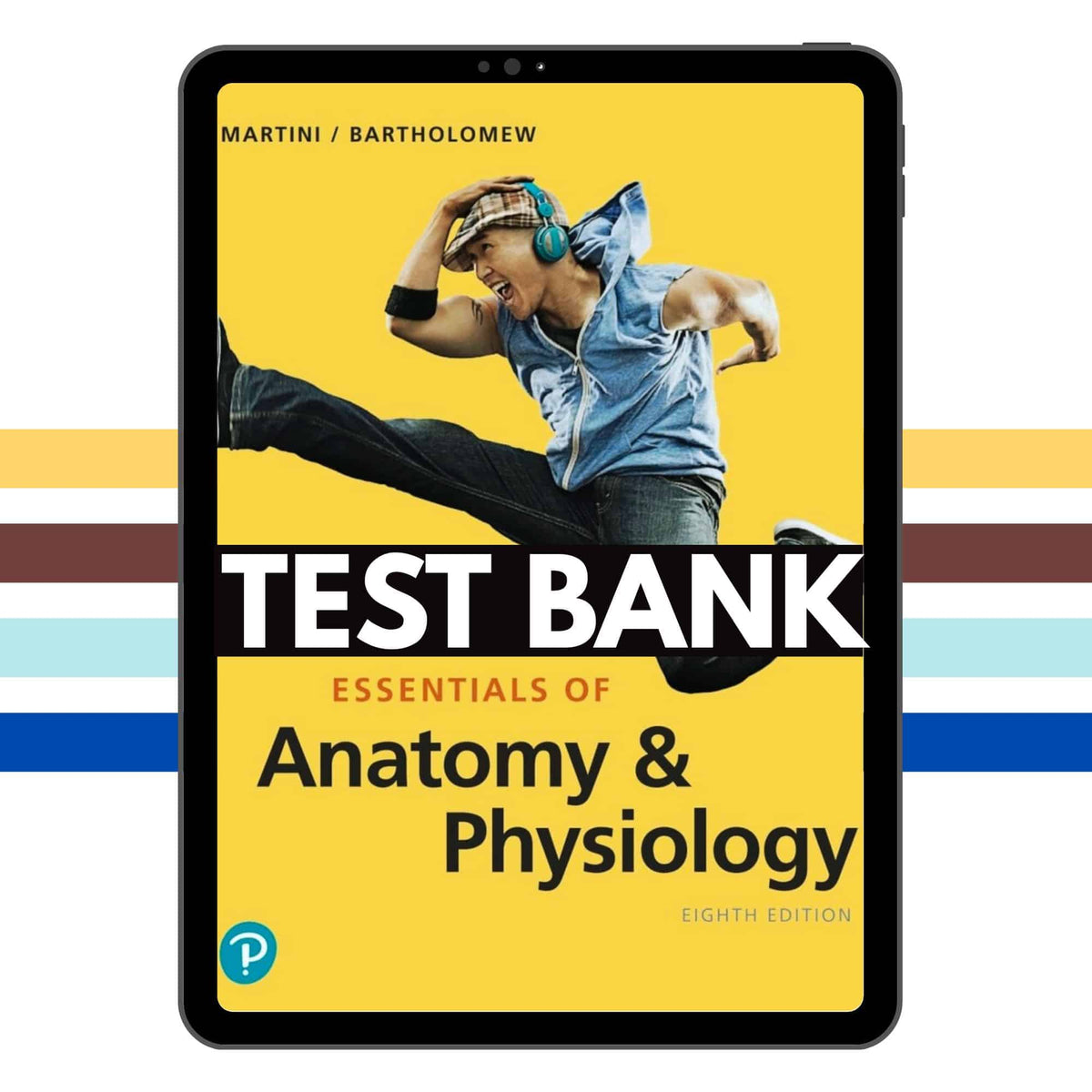 Test Bank for Essentials of Anatomy and Physiology 8th Edition