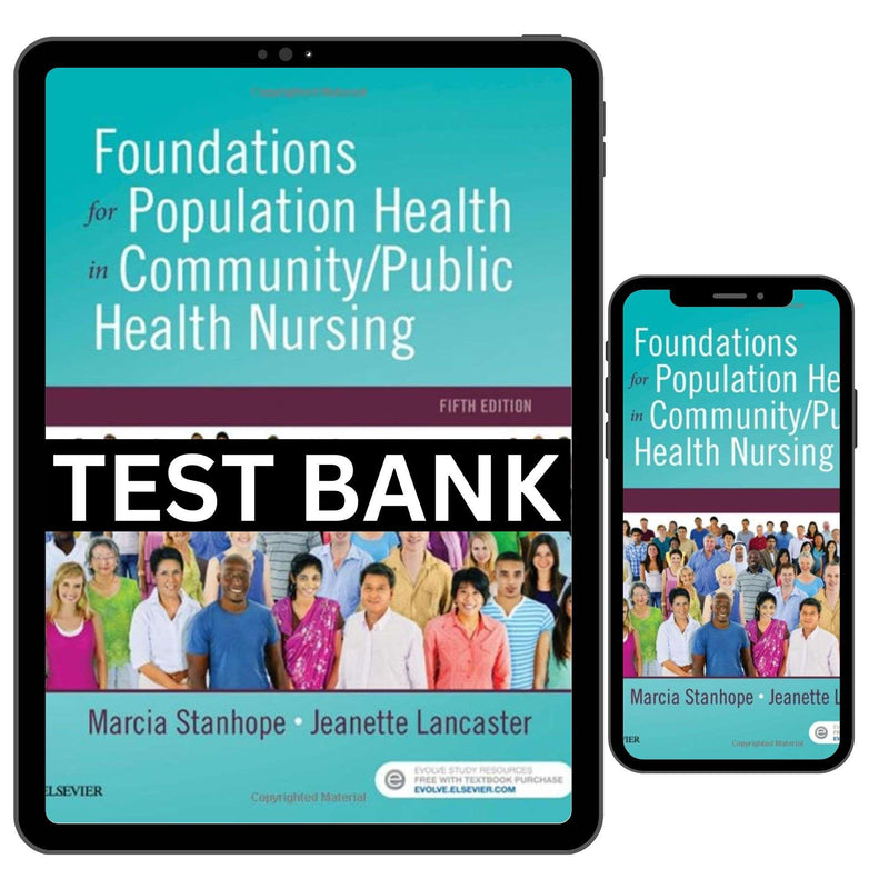 Test Bank for Foundations for Population Health in Community Public Health 5th