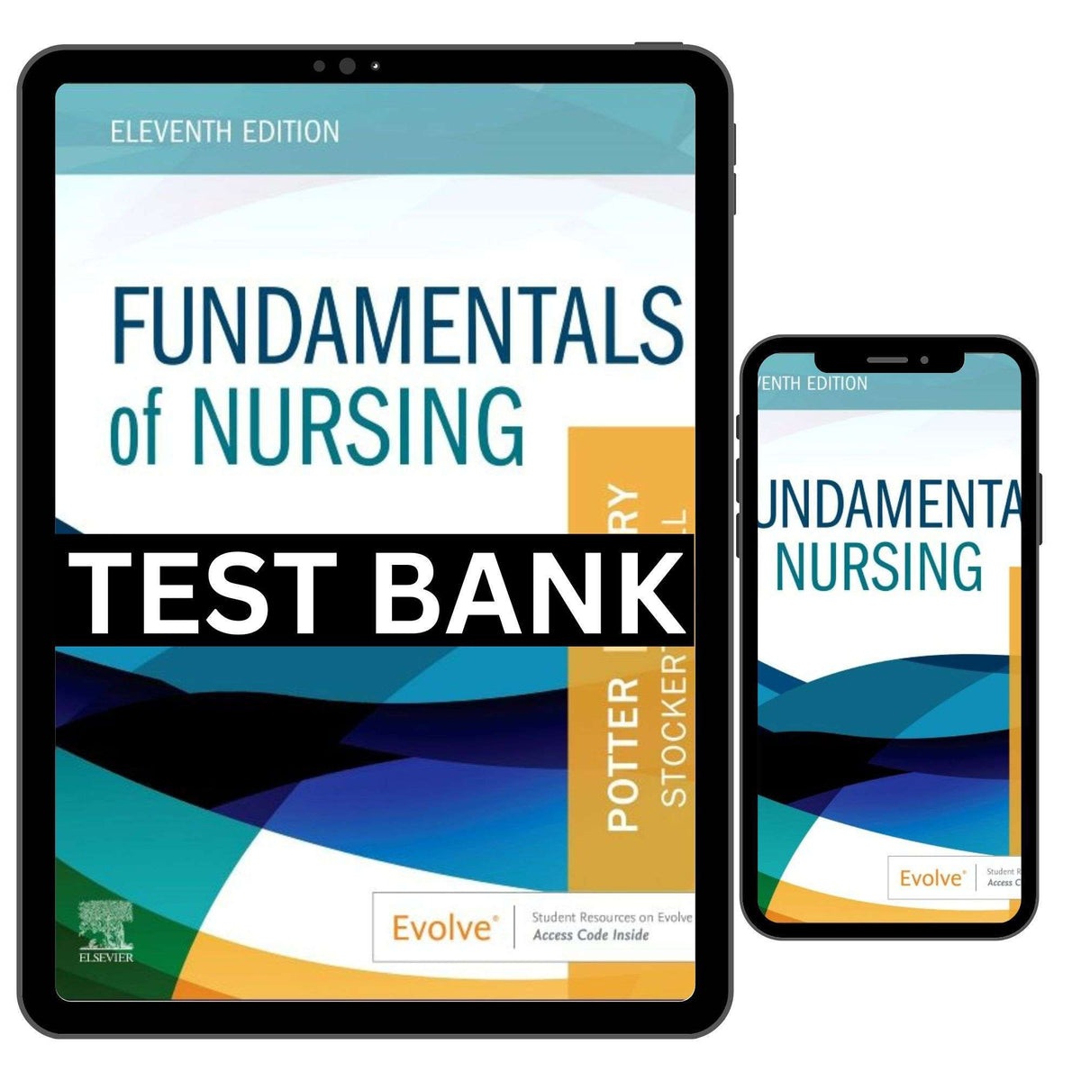 Test Bank for Fundamentals of Nursing 11th Edition By Potter | ISBN 9780323810357