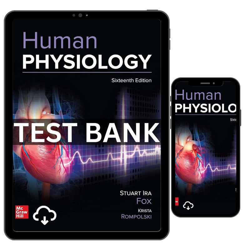 Test Bank for Human Physiology 16th Edition