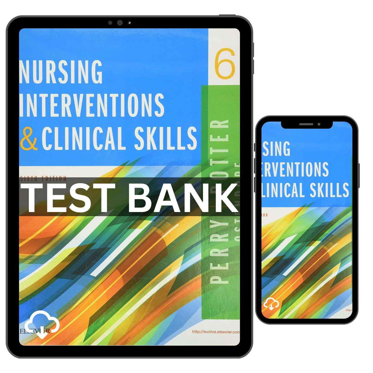 Test Bank for Nursing Interventions and Clinical Skills 6th Edition Perry