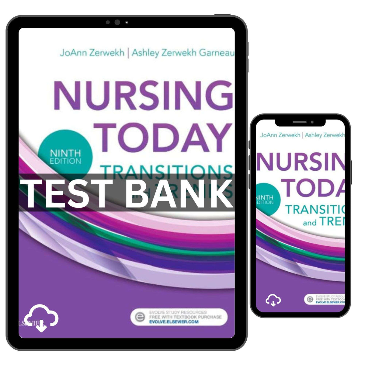 Test Bank For Nursing Today Transition And Trends 9th Edition By Zerwekh