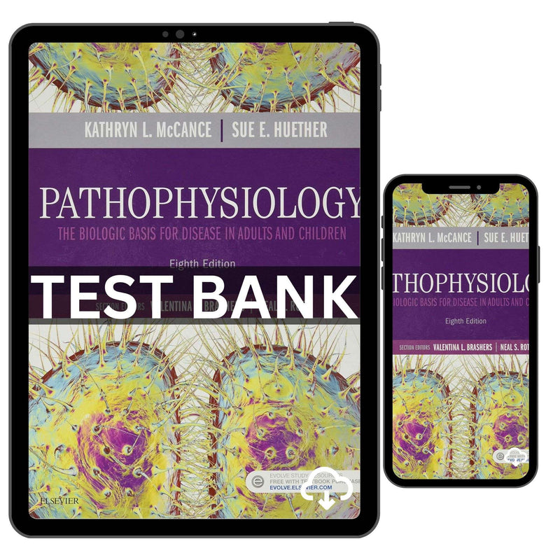 Test Bank Pathophysiology: The Biologic Basis for Disease in Adults and Children 8th Edition ISBN 978-0323583473 by McCance