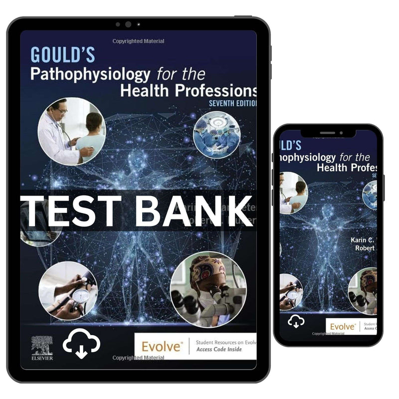 Pathophysiology for the Health Professions, 7th Test Bank