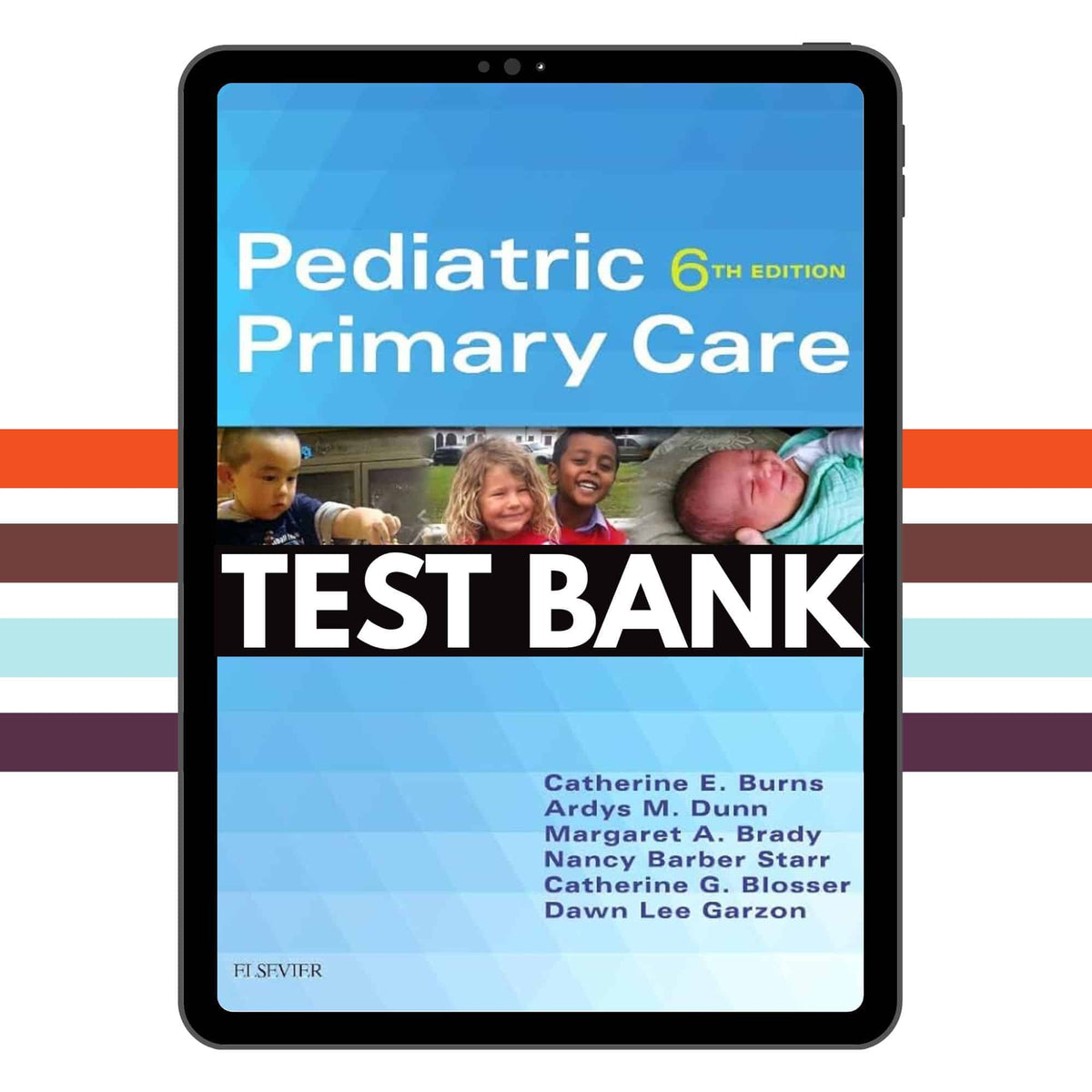 Pediatric Primary Care 6th Edition Test Bank