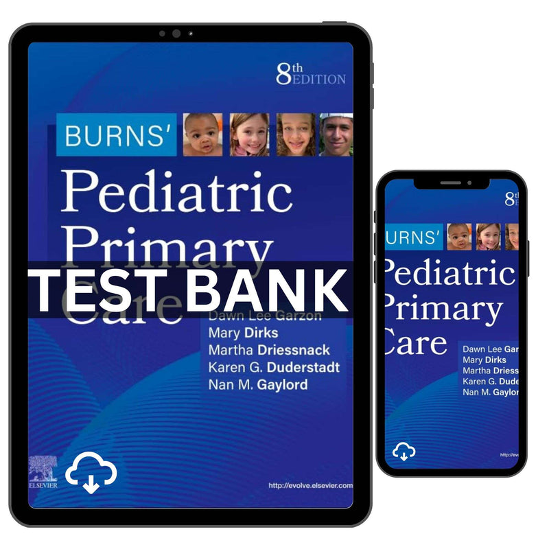 Test Bank for Pediatric Primary Care 8th