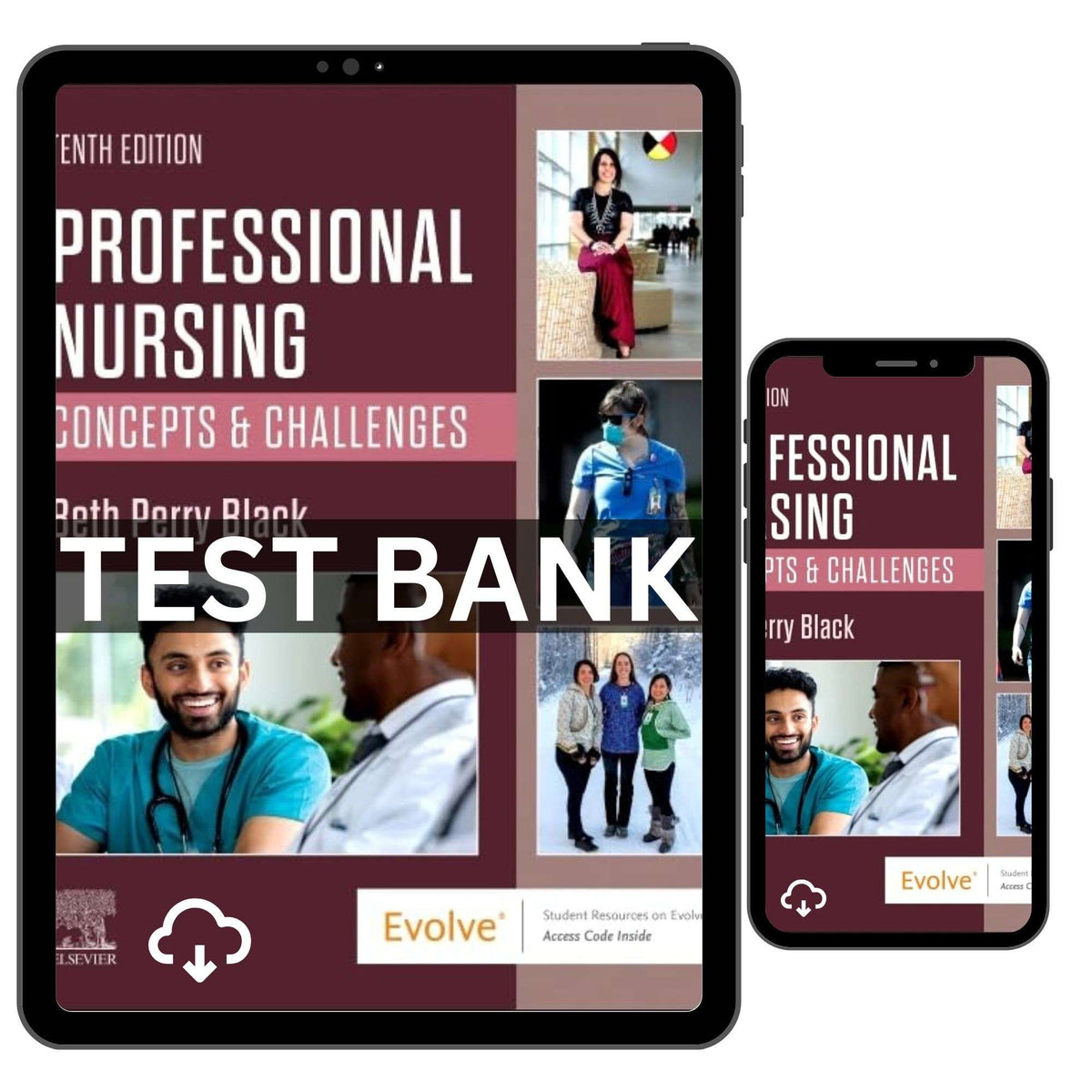 Test Bank of Professional Nursing Concepts Challenges 10th