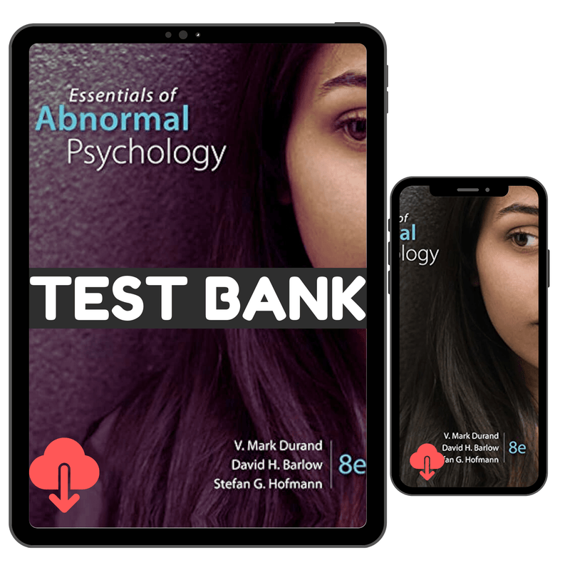 Test Bank for Essentials of Abnormal Psychology 8th Edition