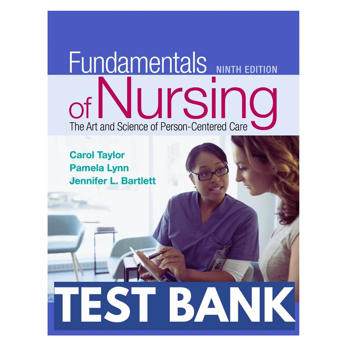 Fundamentals Of Nursing 9th Edition Test Bank