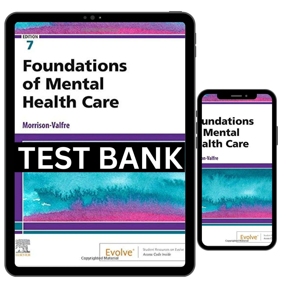 Test Bank for Foundations of Mental Health Care 7th Edition
