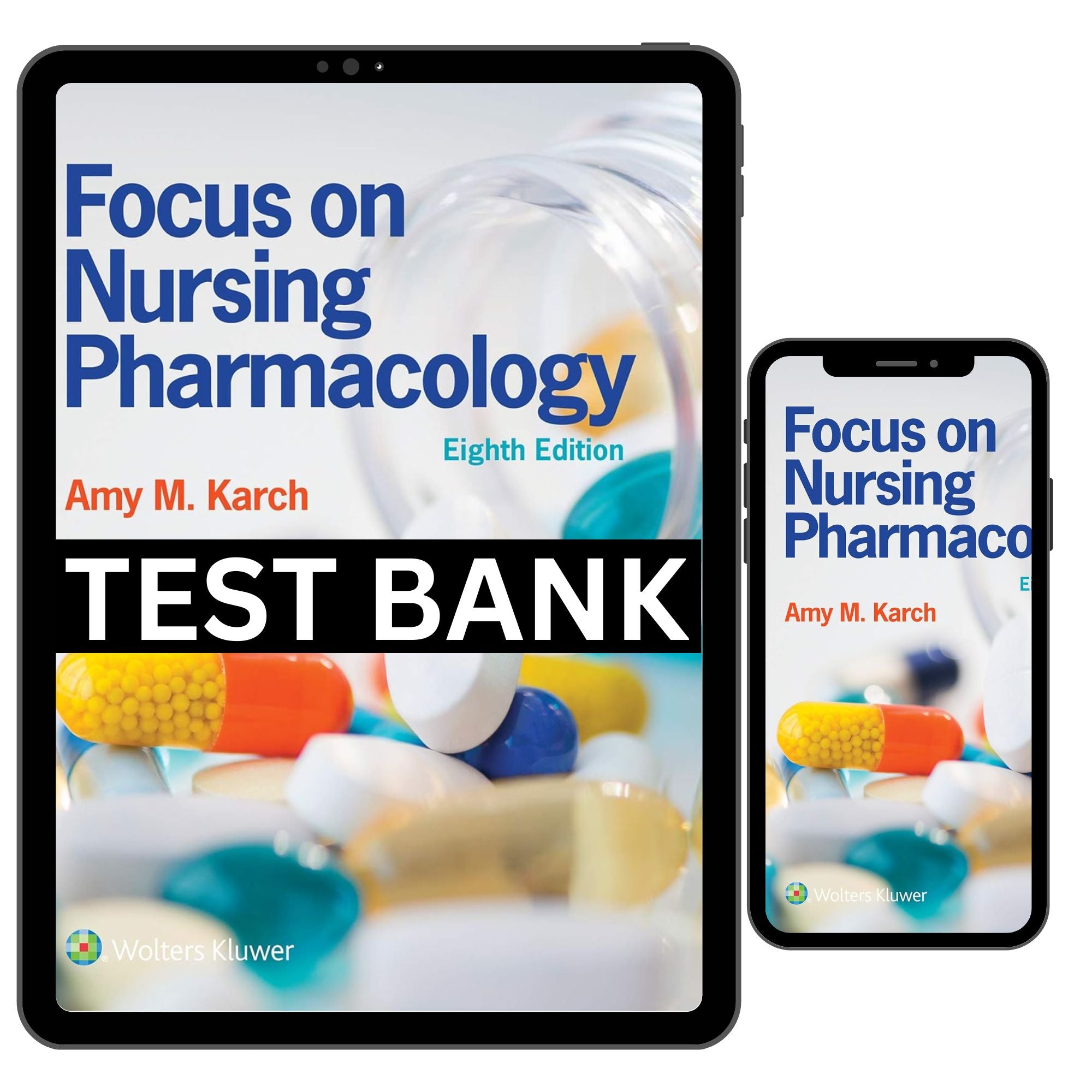 Focus On Nursing Pharmacology 8th Test Bank