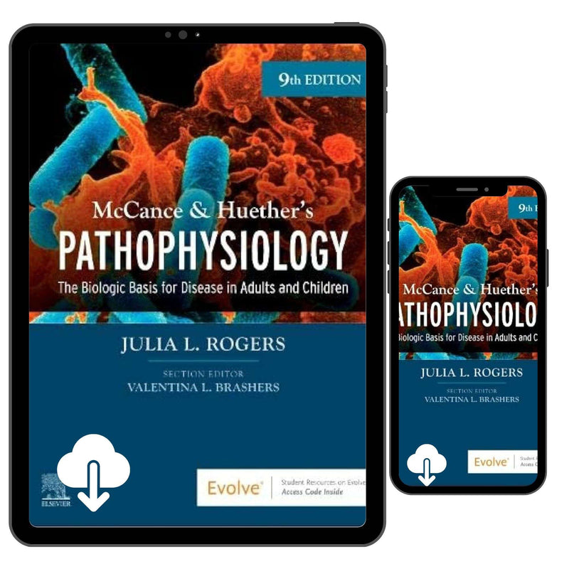 Pathophysiology 9th Edition The Biologic Basis for Disease in Adults and Children by McCance and Huethers