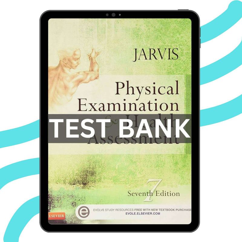 Test Bank Physical Examination And Health Assessment 7th